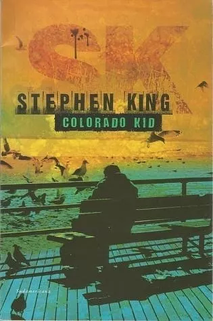 Colorado kid by Stephen King