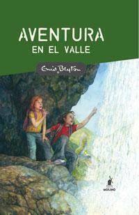 Aventura en el valle by Enid Blyton