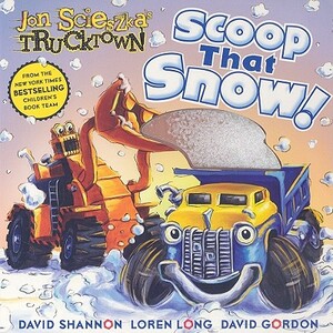 Scoop That Snow! by Sydney Parker