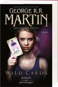 Wild Cards - Der höchste Einsatz: Roman by George R.R. Martin