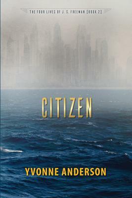 Citizen by Yvonne Anderson