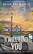 I Will Find You by Susan May Warren