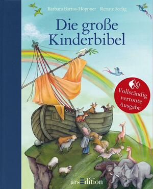 Die große Kinderbibel by Barbara Bartos-Höppner