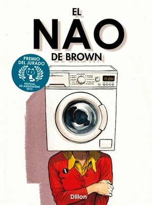 El Nao de Brown by Glyn Dillon