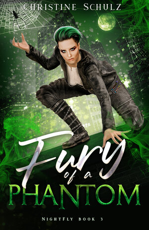 Fury of a Phantom by Christine Schulz