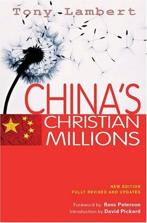 China's Christian Millions by Tony Lambert