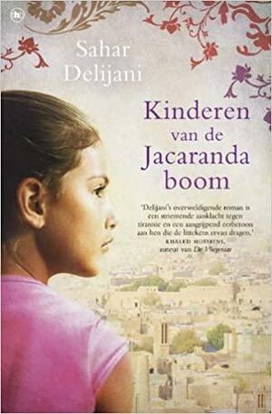 Kinderen van de Jacarandaboom by Monique de Vré, Sahar Delijani