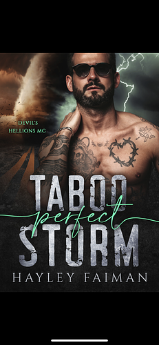 Perfect Taboo Storm by Hayley Faiman