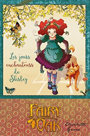 Les jours enchanteurs de Shirley by Elisabetta Gnone