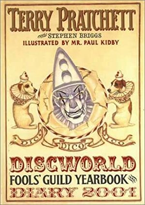 Discworld Fools' Guild Diary 2001 by Stephen Briggs, Terry Pratchett, Paul Kidby