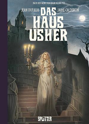 Das Haus Usher (Graphic Novel) by Jean Dufaux, Edgar Allan Poe