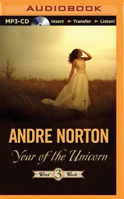 Year of the Unicorn by Andre Norton