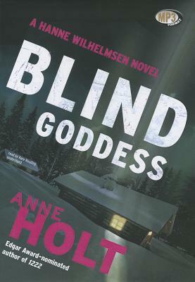 Blind Goddess by Anne Holt
