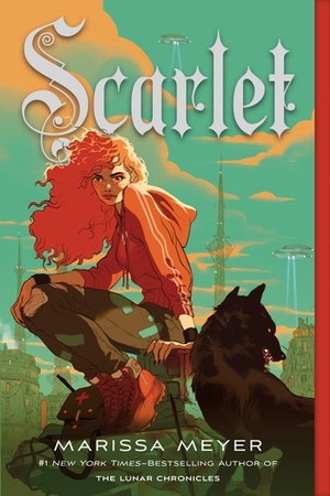 Scarlet by Marissa Meyer