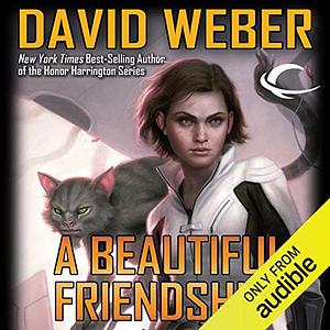 A Beautiful Friendship by David Weber, Jane Lindskold