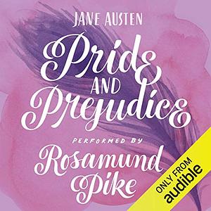 Pride and Prejudice by Jane Austen