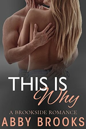 This is Why by Abby Brooks