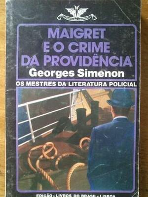 Maigret e o crime da Providência by Paulo de Mello Barreto, Georges Simenon