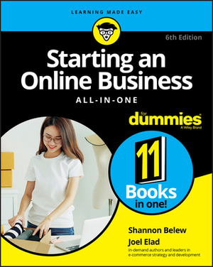 Starting an Online Business All-In-One for Dummies by Joel Elad, Shannon Belew