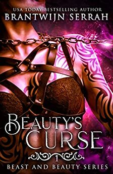Beauty's Curse by Brantwijn Serrah