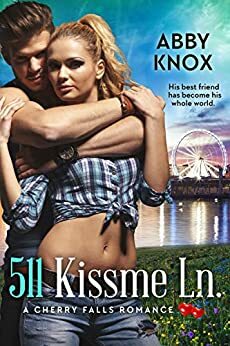 511 Kissme Ln. by Abby Knox