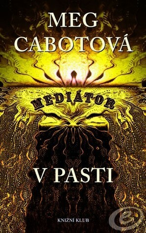 V pasti by Meg Cabot