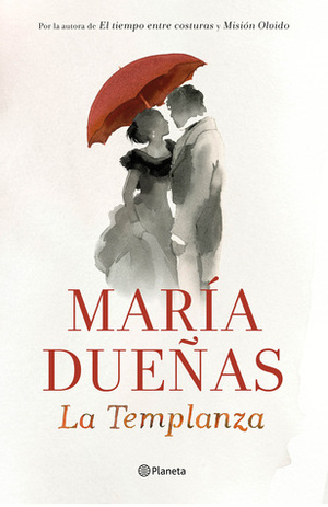 La templanza by María Dueñas