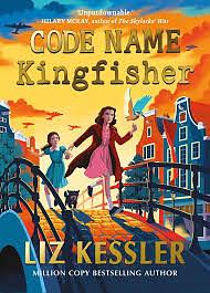 Code Name Kingfisher by Liz Kessler