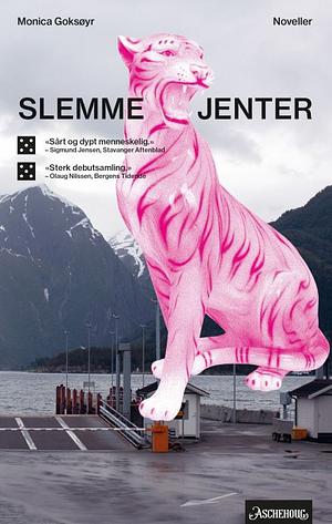 Slemme jenter by Monica Goksøyr