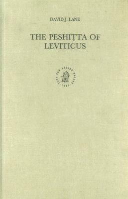 The Peshit&#803;ta of Leviticus by Lane