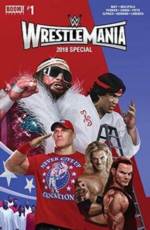 WWE WrestleMania 2018 Special #1 by Ryan Ferrier, Tini Howard, Lan Pitts, Julian May