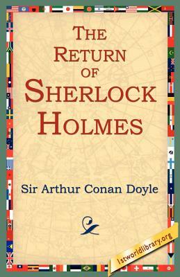 The Return of Sherlock Holmes by Arthur Conan Doyle