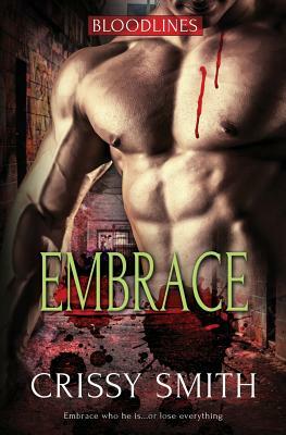 Embrace by Crissy Smith