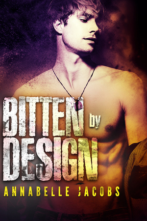 Bitten by Design by Annabelle Jacobs