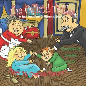The Official Tickler: A Just Imagine Children's Story by 