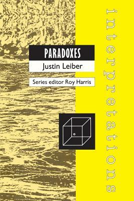 Paradoxes by Justin Leiber