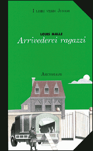 Arrivederci ragazzi by Louis Malle, Paola Bertolino