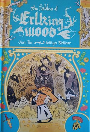 The Fables of Erlking Wood by Juni Ba (Graphic novel author)
