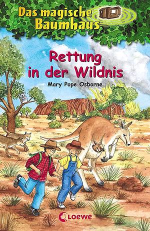 Rettung in der Wildnis [#18] by Mary Pope Osborne