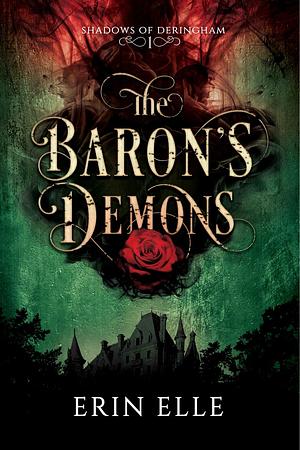 The Baron's Demons by Erin Elle