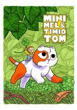 Mini Mel & Timid Tom by Ben Hutchings