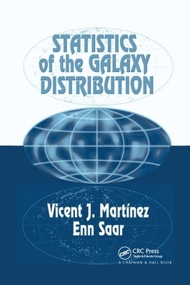 Statistics of the Galaxy Distribution by Enn Saar, Vicent J. Martinez