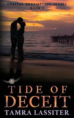 Tide of Deceit by Tamra Lassiter