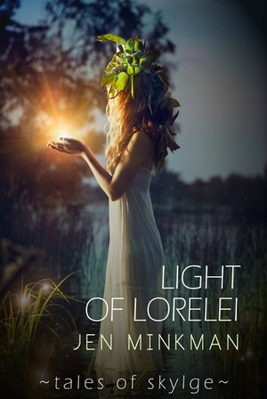 Light Of Lorelei by Jen Minkman