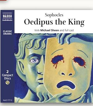 oedipus the king by Naxos AudioBooks