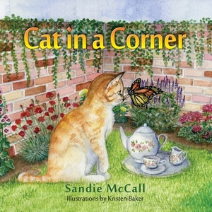 Cat in a Corner by Sandie McCall