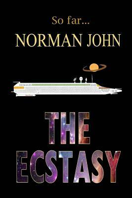 The Ecstasy by Norman John