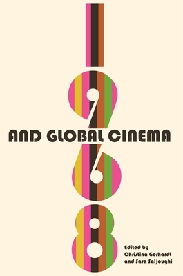 1968 and Global Cinema by 