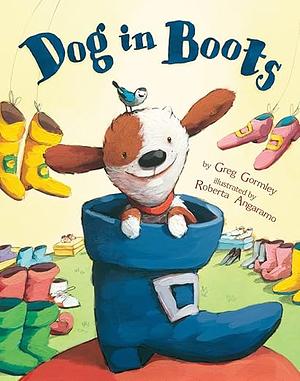 Dog in Boots by Greg Gormley