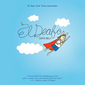 El Deafo by Cece Bell